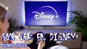Qué Ver en Disney+ en Junio de 2026 | Recomendaciones Destacadas