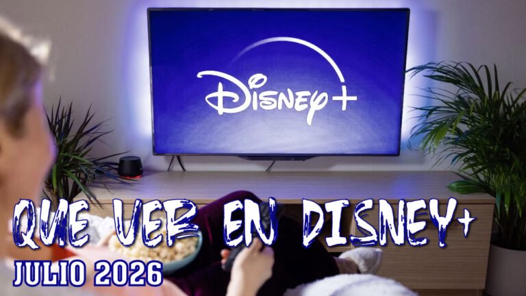 Qué ver en Disney+ en julio de 2026