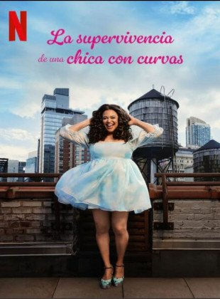 📺 La Supervivencia de una Chica con Curvas (Serie de 2023)