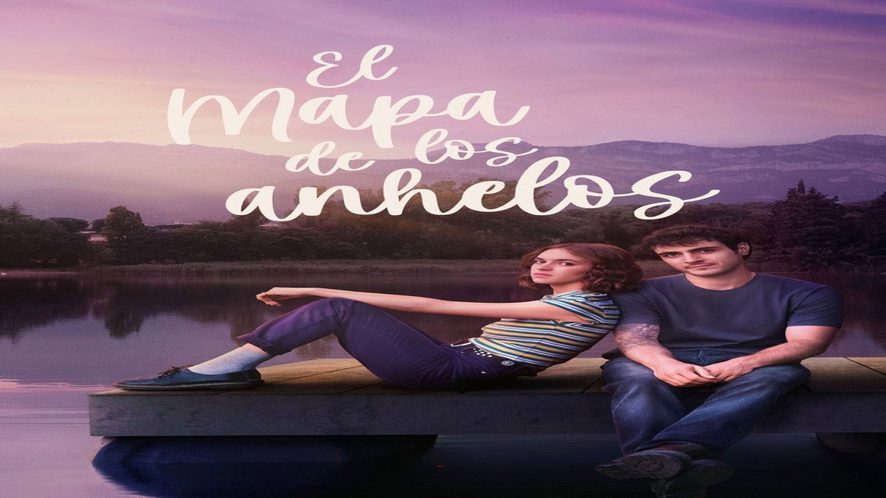 El mapa de los anhelos (Serie de 2026) El mapa de los anhelos (Serie de 2026)
