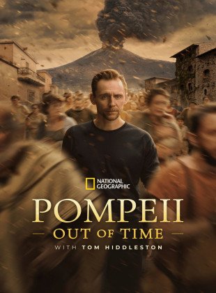 Pompeii: Out of Time with Tom Hiddleston (Serie de 2026)