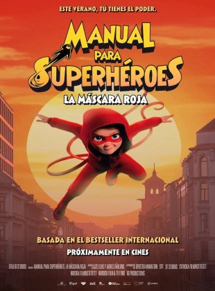 Manual para superheroes: La máscara roja (Película de 2025)