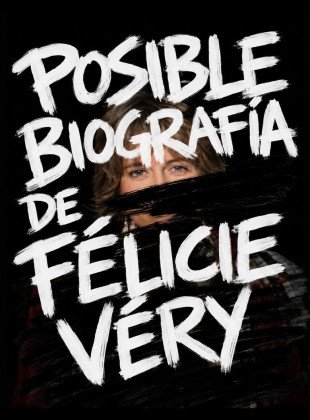 Posible biografía de Félicie Véry (Película de 2026)