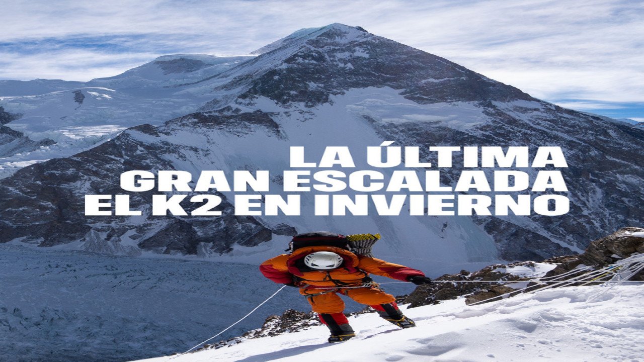 La última gran escalada: El K2 en invierno (Película de 2026) La última gran escalada: El K2 en invierno (Película de 2026)