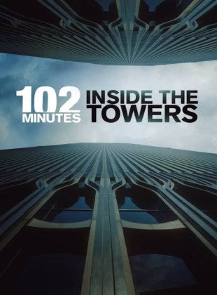 102 minutos dentro de las torres (Película de 2026)