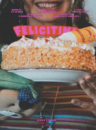 FELICITINA: una sola dosis (Película de 2026)
