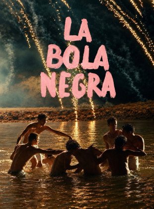 🎬 La Bola Negra (Película de 2026)