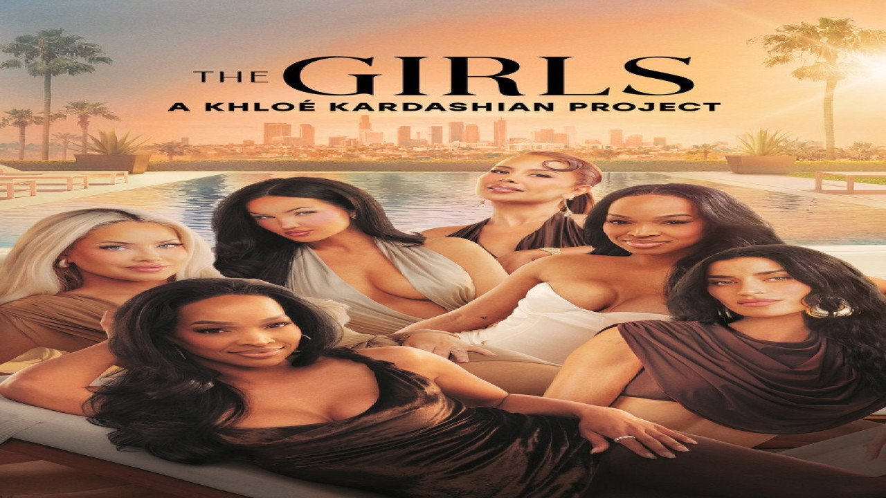 The Girls: A Khloé Kardashian Project (2026) | Programa Estadounidense