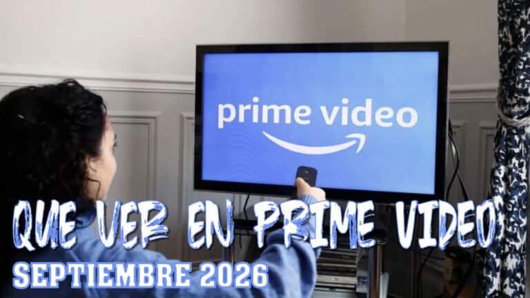 Qué ver en Prime Video en septiembre de 2026