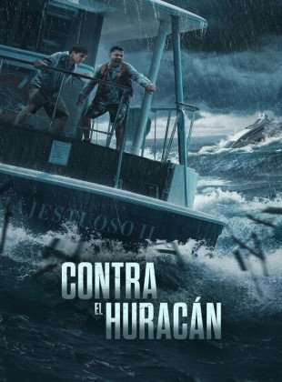 Contra El Huracán (Película de 2026)