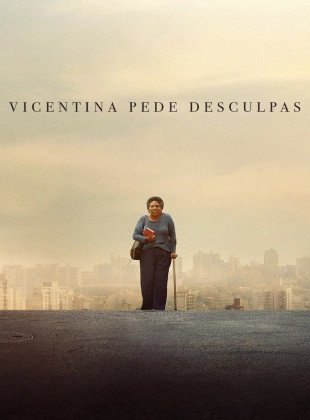 Vicentina Pede Desculpas (Película de 2026)