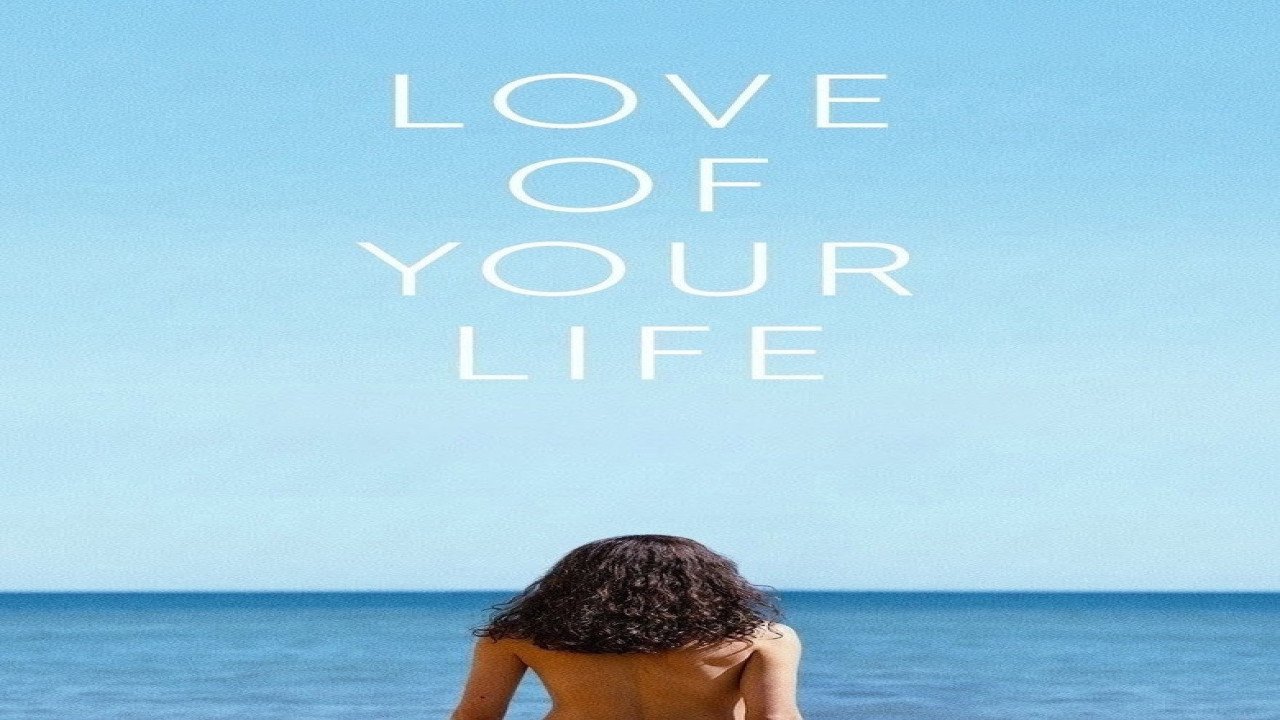 Love of Your Life (Película de 2026)