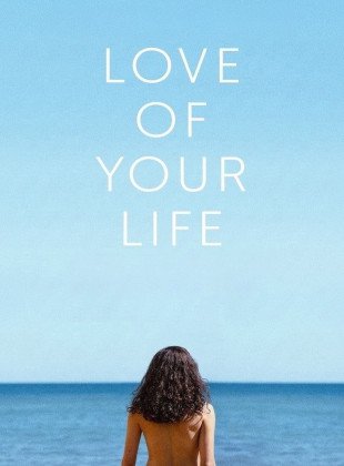 Love of Your Life (Película de 2026)